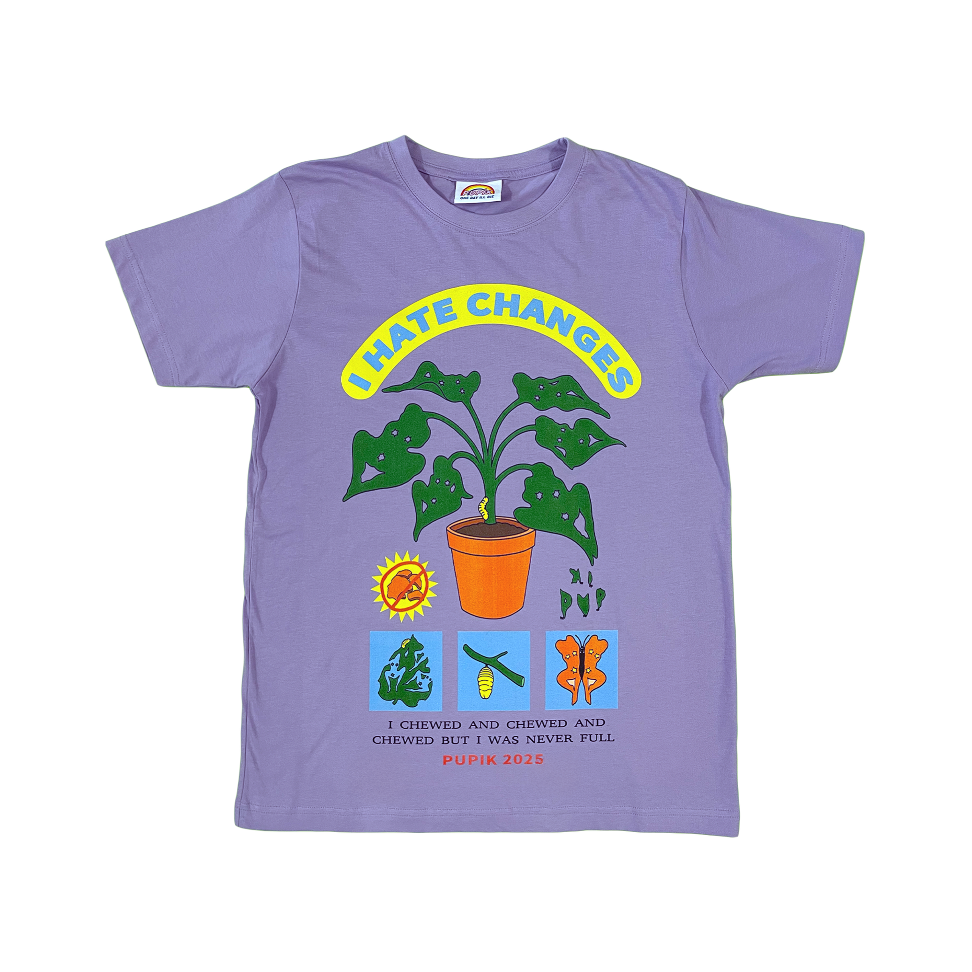 Pupik lilac T-shirt with the “I Hate Changes” Pupik graphic printed on the front.
