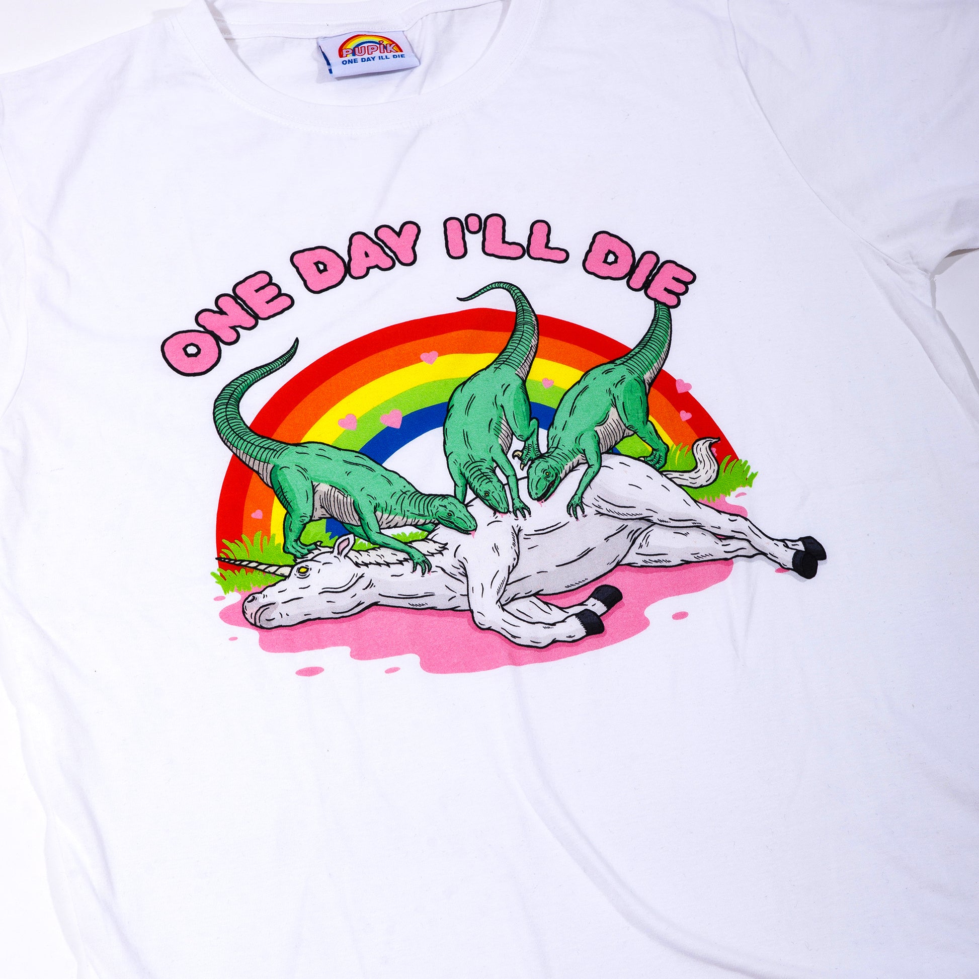 Pupik white T-shirt with the “One Day I’ll Die” Pupik graphic printed on the front.